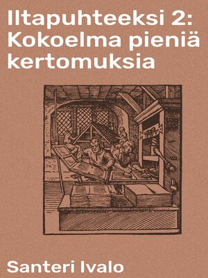 cover image of Iltapuhteeksi 2